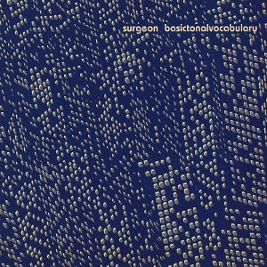 Surgeon – Basictonalvocabulary (LP)
