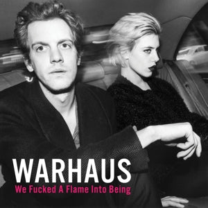 Warhaus – We Fucked a Flame Into Being (LP)
