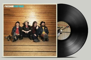 Freedom – Stay Free! (LP)