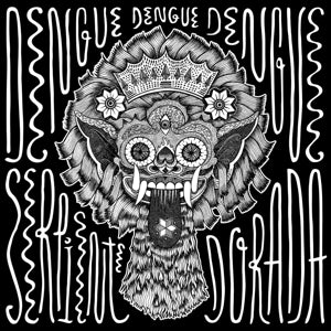 Dengue Dengue Dengue – Serpiente Dorada (12in)
