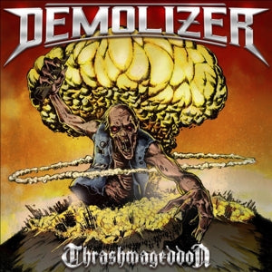 Demolizer – Thrashmageddon (LP)