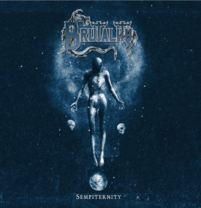 Brutality – Sempiternity (LP)