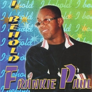 Frankie Paul – I Behold (LP)
