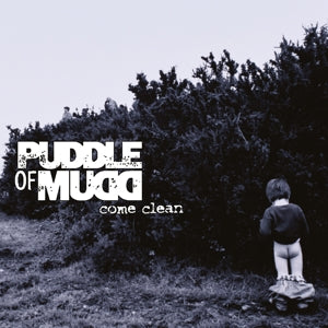 Puddle of Mudd – Come Clean (LP)