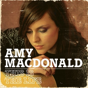 Amy Macdonald – This is the Life (LP)