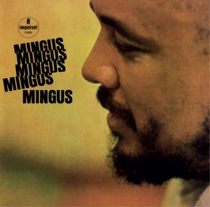 Charles Mingus – Mingus Mingus Mingus Mingus (LP)