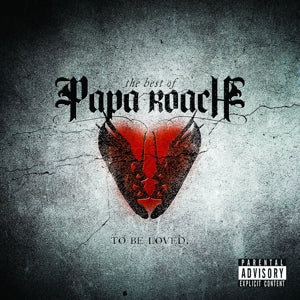 Papa Roach – To Be Loved: the Best of Papa Roach (LP)