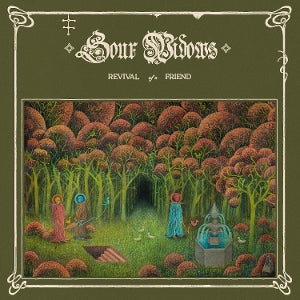 Sour Widows – Revival of a Friend (LP)