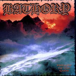 Bathory – Twilight of the Gods (LP)