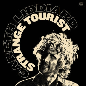 Gareth Liddiard – Strange Tourist (LP)
