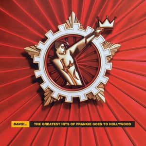 Frankie Goes To Hollywood – Bang! the Greatest Hits of Frankie Goes To Hollywo (LP)
