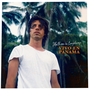 Mathieu Des Longchamps – Vivo En Panama (LP)