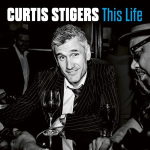 Curtis Stigers – This Life (LP)