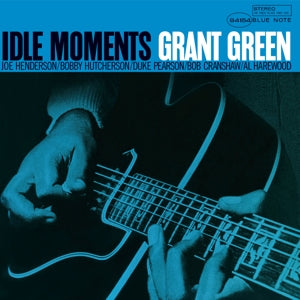Grant Green – Idle Moments (LP)