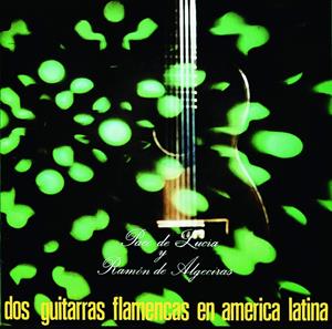 Paco De Lucia – Dos Guitarras Flamencas En America Latina (LP)