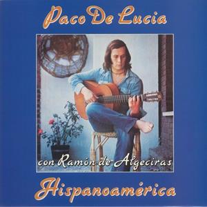 Paco De Lucia – Hispanoamerica (LP)