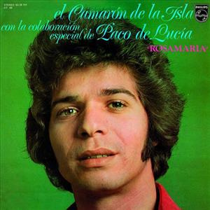 Camaron De La Isla – Rosa Maria (LP)