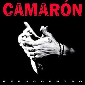 Camaron – Reencuentro (LP)