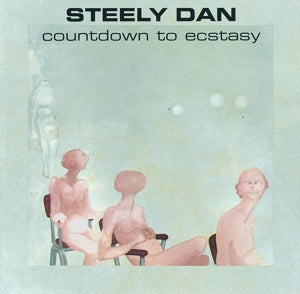 Steely Dan – Countdown To Ecstasy (LP)