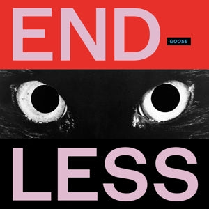 Goose – Endless (LP)