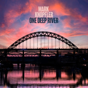 Mark Knopfler – One Deep River (LP)