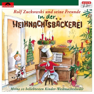Rolf Zuckowski und seine Freunde – In Der Weihnachtsbackerei (LP)