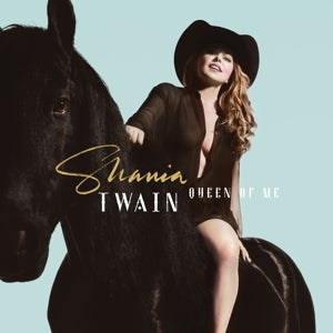 Shania Twain – Queen of Me (LP)