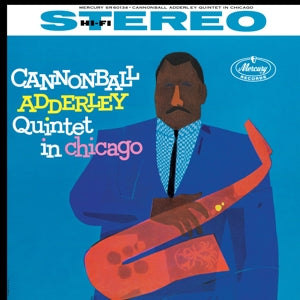 Cannonball Adderley Quintet – Cannonball Adderley Quintet In Chicago (LP)