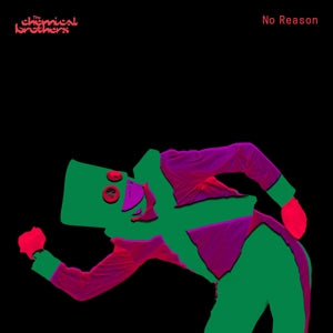 The Chemical Brothers – No Reason (12in)