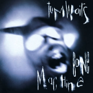 Tom Waits – Bone Machine (LP)