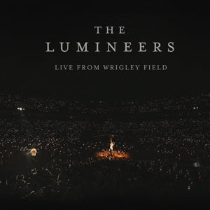 The Lumineers – Live From Wrigley Field (LP)