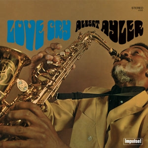 Albert Ayler – Love Cry (LP)