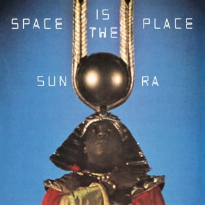 Sun Ra – Space is the Place (LP)