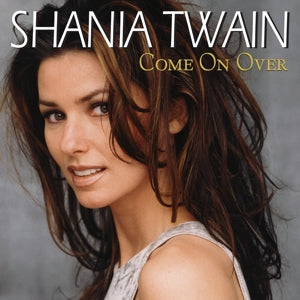 Shania Twain – Come On Over (LP)