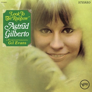 Astrud Gilberto – Look To the Rainbow (LP)
