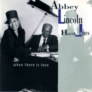 Abbey Lincoln & Hank Jones – When There is Love (LP)