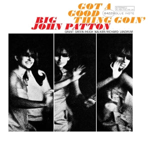 Big John Patton – Got a Good Thing Goin' (LP)