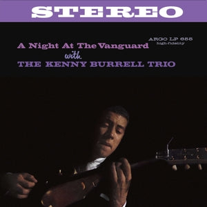 Kenny Burrell – A Night At the Vanguard (LP)