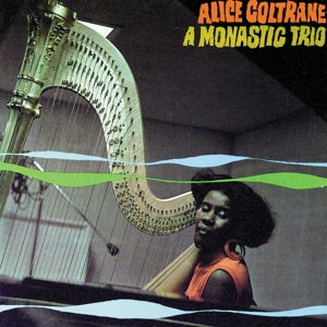 Alice Coltrane – A Monastic Trio (LP)