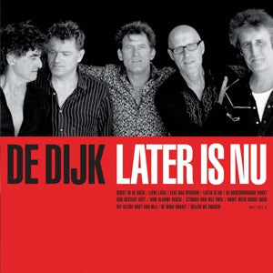 De Dijk – Later is Nu (LP)