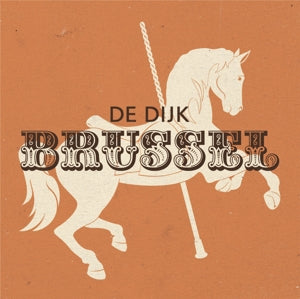 De Dijk – Brussel (LP)