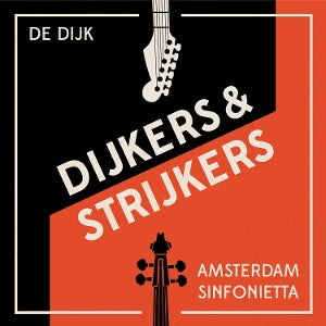 De Dijk – Dijkers & Strijkers (LP)