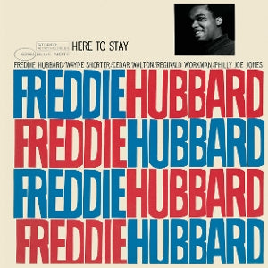 Freddie Hubbard – Here To Stay (LP)