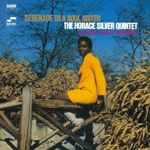 Horace Silver Quintet & Stanley Turrentine – Serenade To a Soul Sister (LP)