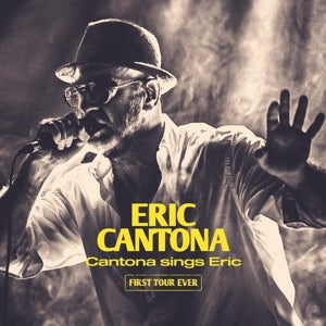 Eric Cantona – Cantona Sings Eric - First Tour Ever (LP)