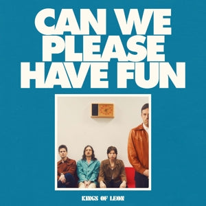 Kings of Leon – Can We Please Have Fun (LP)