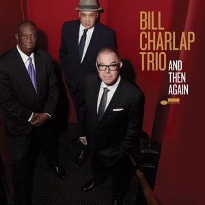 Bill Charlap Trio – And Then Again (LP)