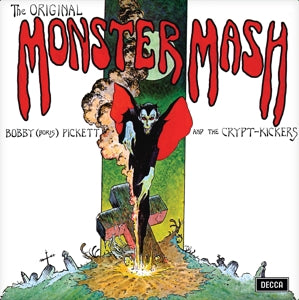Bobby Boris Pickett & the Crypt-Kickers – The Original Monster Mash (LP)