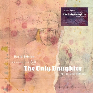 David Sylvian – The Good Son Vs. the Only Daughter - the Blemish Remixes (LP)