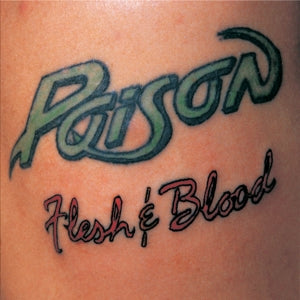 Poison – Flesh & Blood (LP)